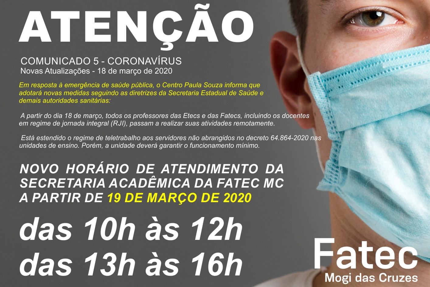 Imagem mostrando um homem com máscara e novas informações do Centro Paula Souza. 