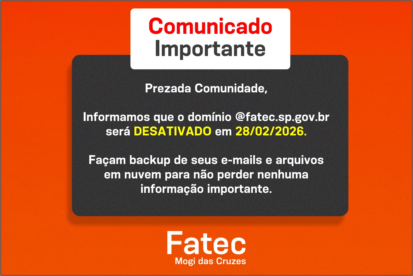 Imagem contendo informação sobre a desativação do email @fatec.